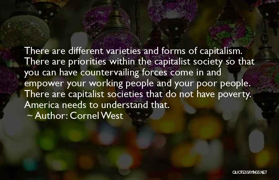 Poverty In America Quotes By Cornel West