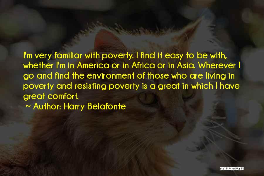 Poverty In America Quotes By Harry Belafonte