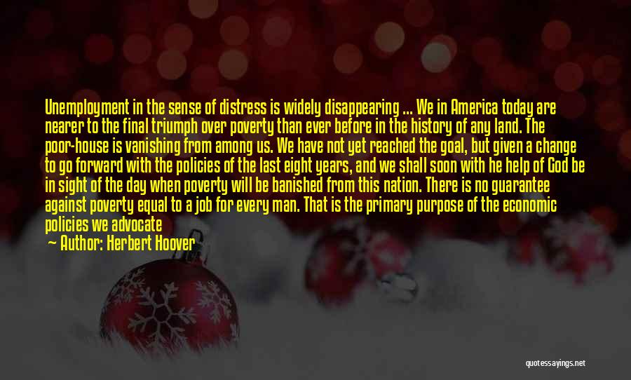 Poverty In America Quotes By Herbert Hoover