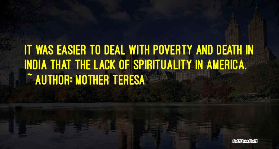 Poverty In America Quotes By Mother Teresa