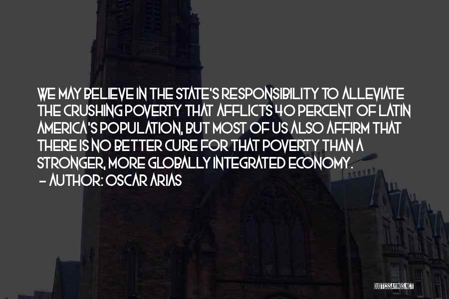 Poverty In America Quotes By Oscar Arias