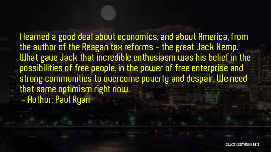Poverty In America Quotes By Paul Ryan