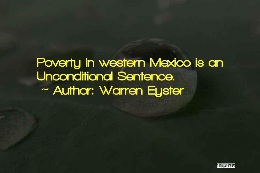 Poverty In America Quotes By Warren Eyster