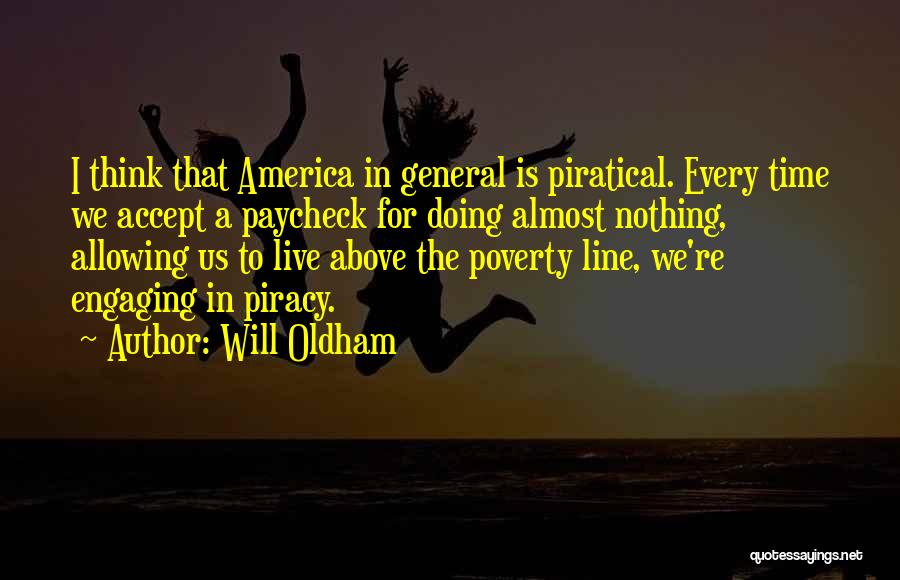 Poverty In America Quotes By Will Oldham