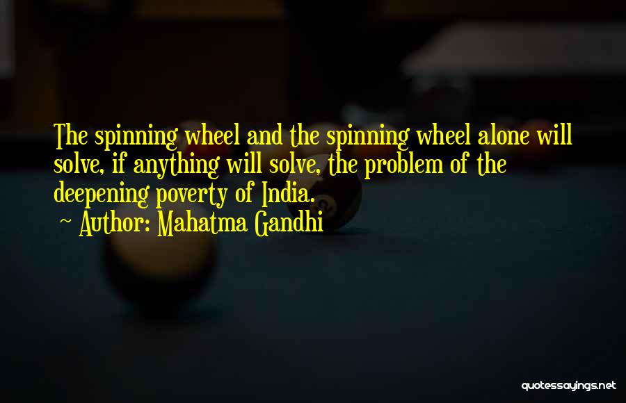 Poverty In India Quotes By Mahatma Gandhi