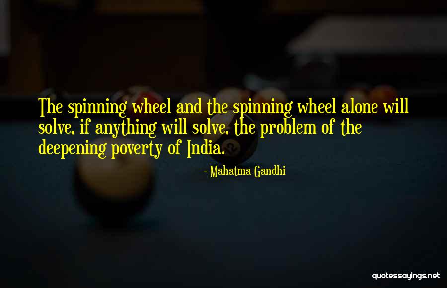 Poverty In India Quotes By Mahatma Gandhi