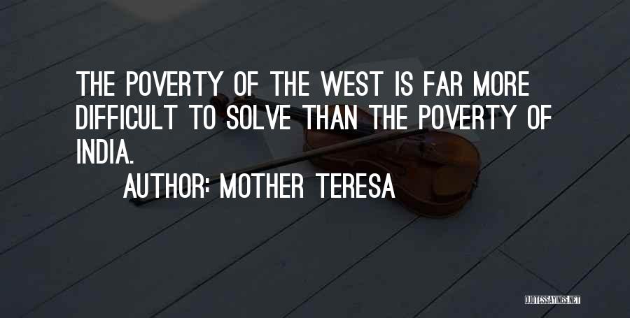 Poverty In India Quotes By Mother Teresa