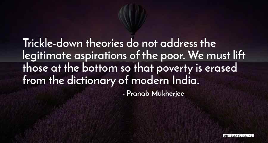 Poverty In India Quotes By Pranab Mukherjee