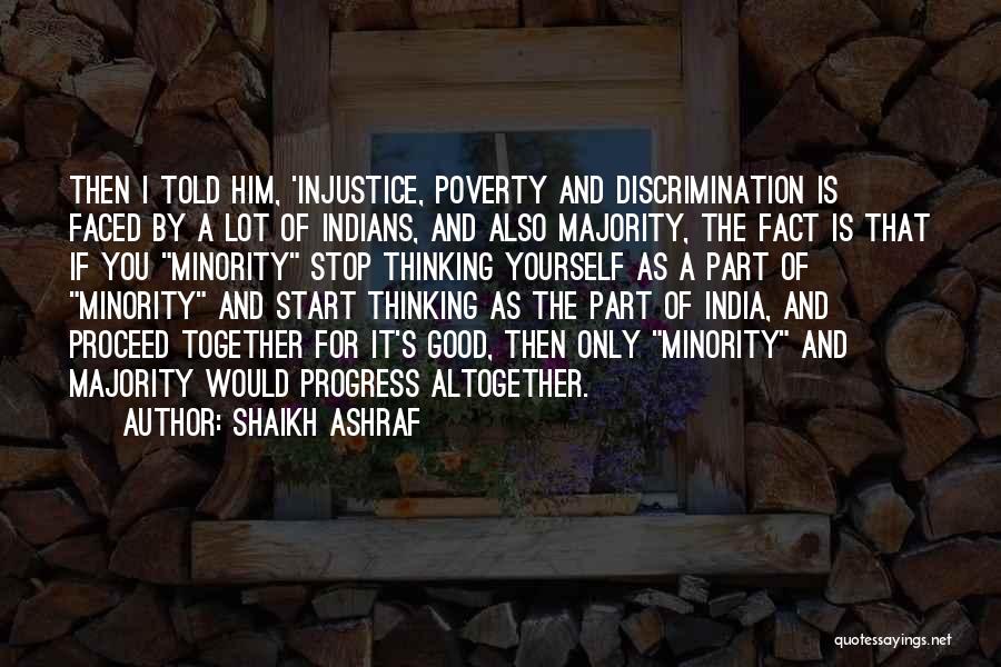 Poverty In India Quotes By Shaikh Ashraf