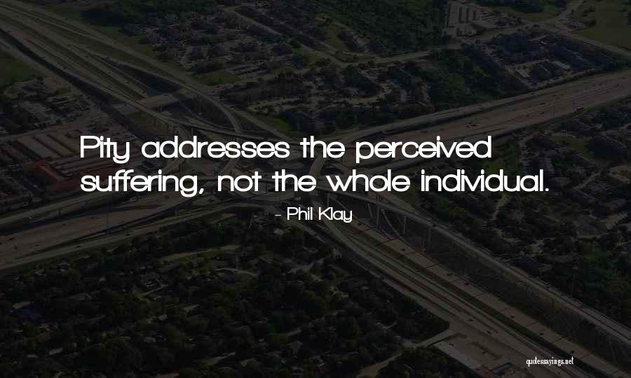 Poverty In Islam Quotes By Phil Klay Poverty In Islam Quotes By Phil Klay