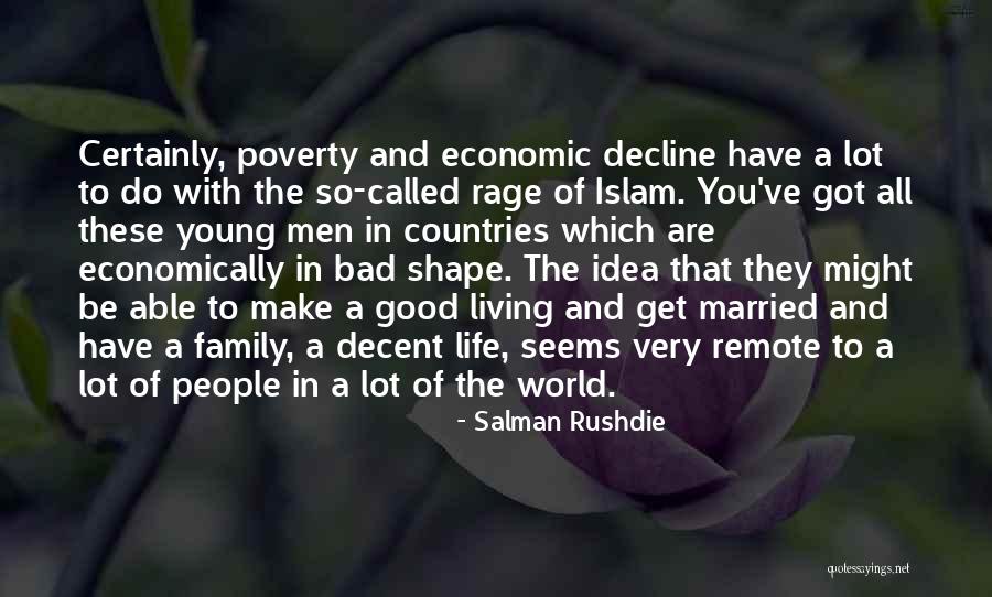 Poverty In Islam Quotes By Salman Rushdie