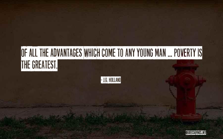 Poverty In The U.s Quotes By J.G. Holland