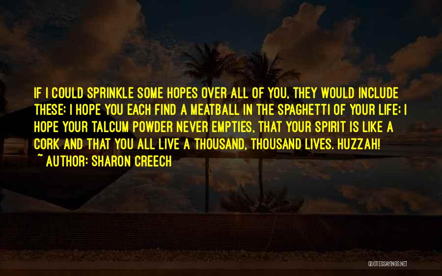 Poverty In Tkam Quotes By Sharon Creech