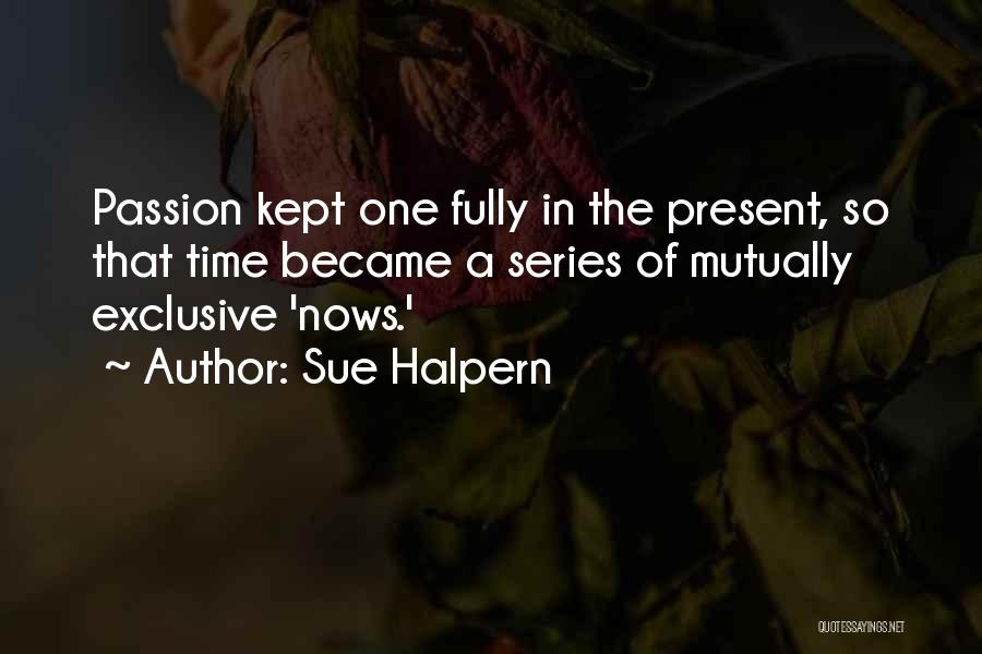 Poverty In Tkam Quotes By Sue Halpern