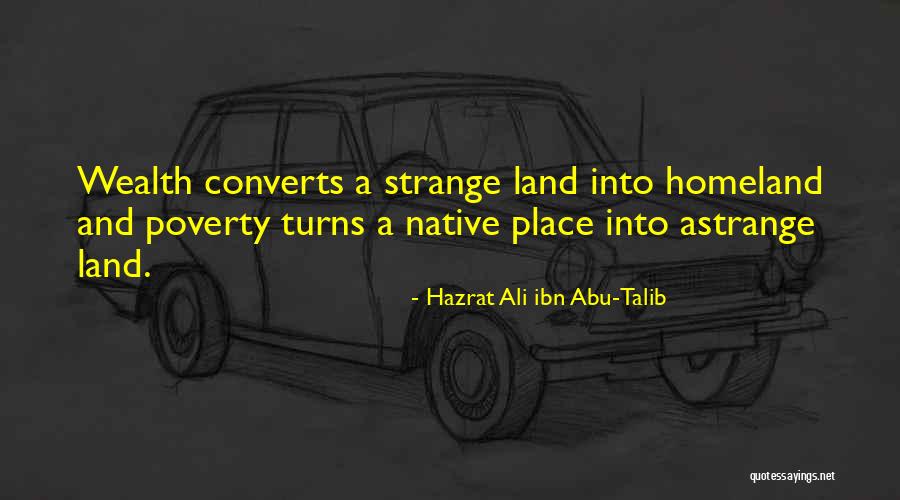 Poverty Quotes By Hazrat Ali Ibn Abu-Talib