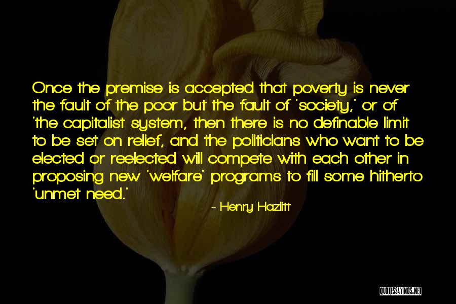 Poverty Quotes By Henry Hazlitt