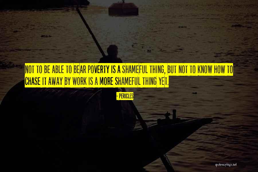 Poverty Quotes By Pericles