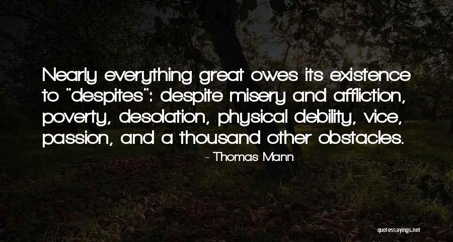 Poverty Quotes By Thomas Mann