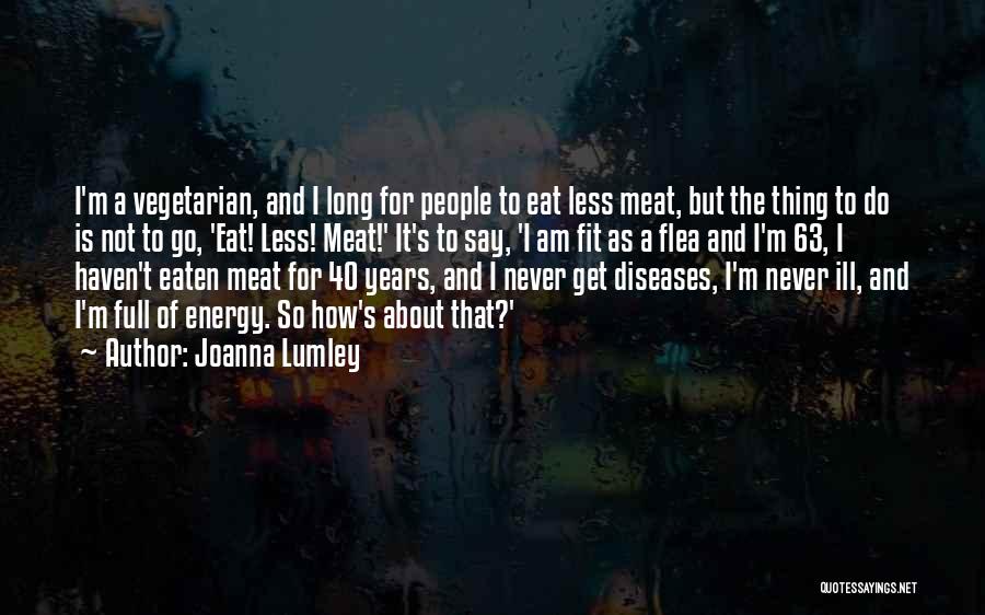 Povestile Naturii Quotes By Joanna Lumley
