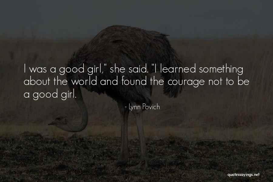Povich Quotes By Lynn Povich Povich Quotes By Lynn Povich