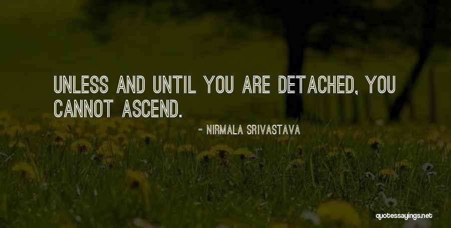 Povijesni I Pomorski Quotes By Nirmala Srivastava