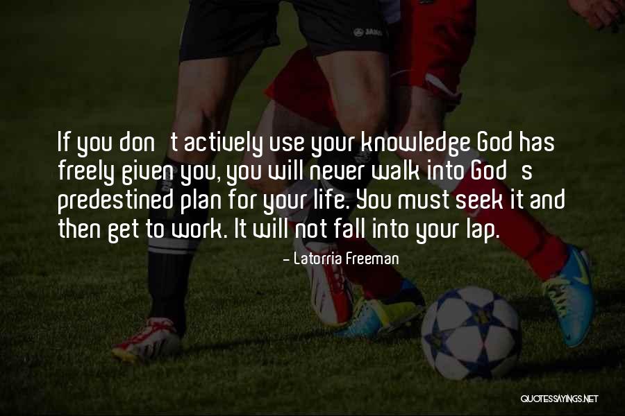Povod Quotes By Latorria Freeman Povod Quotes By Latorria Freeman