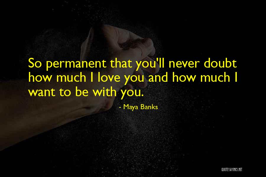 Povodanj Quotes By Maya Banks Povodanj Quotes By Maya Banks