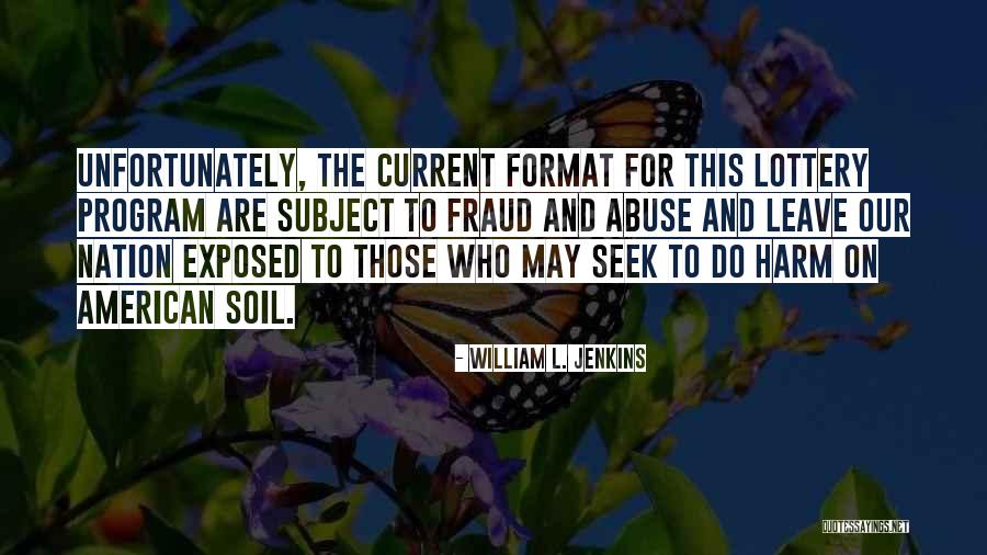 Povreda Meniskusa Quotes By William L. Jenkins Povreda Meniskusa Quotes By William L. Jenkins