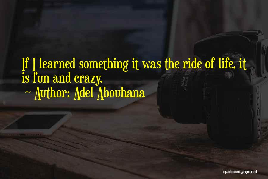 Povyk Quotes By Adel Abouhana