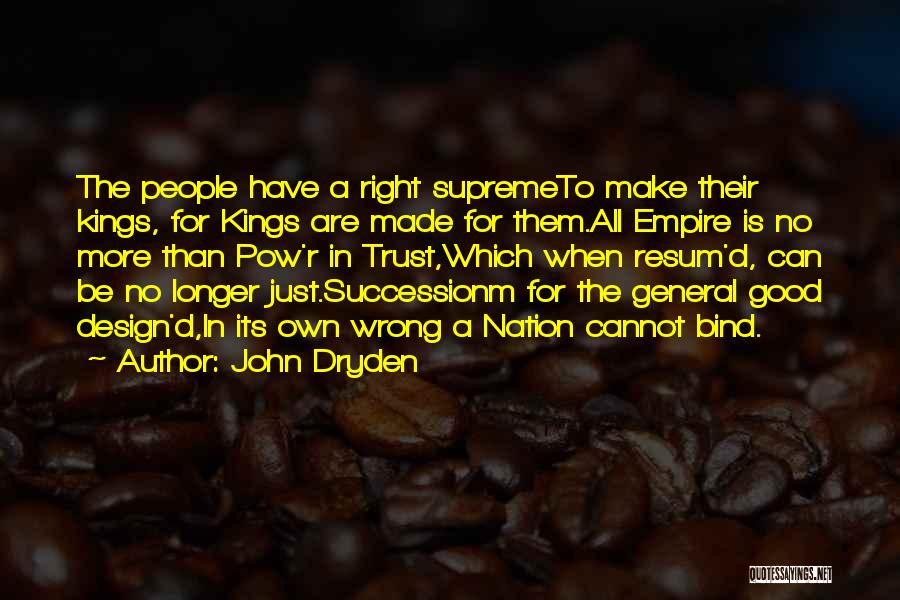 Pow Quotes By John Dryden