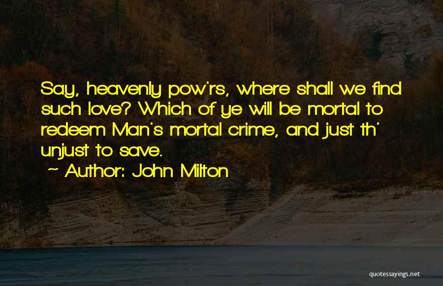 Pow Quotes By John Milton