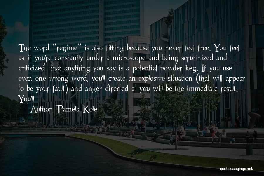 Powder Keg Quotes By Pamela Kole