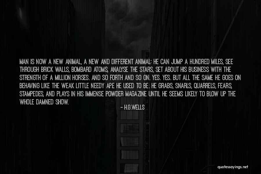 Powder Quotes By H.G.Wells Powder Quotes By H.G.Wells