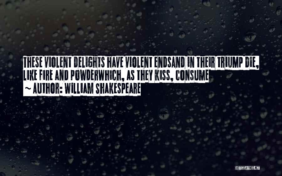 Powder Quotes By William Shakespeare