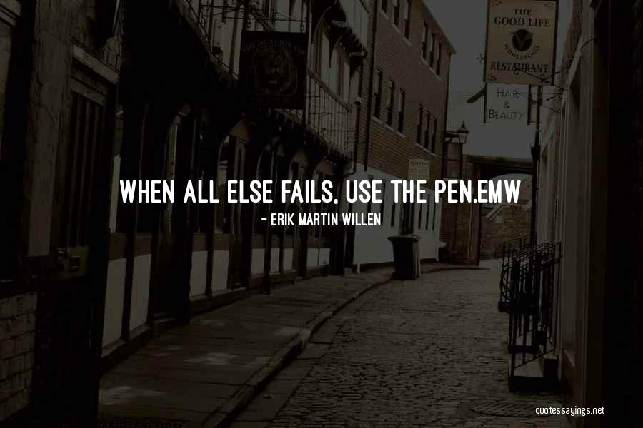 Powderface Race Quotes By Erik Martin Willen Powderface Race Quotes By Erik Martin Willen