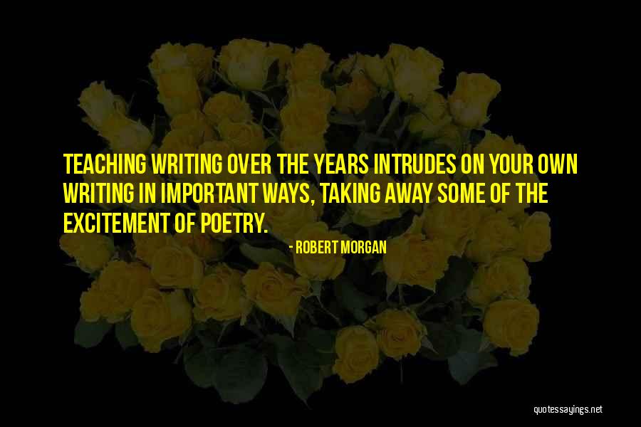 Powdermill Quotes By Robert Morgan Powdermill Quotes By Robert Morgan