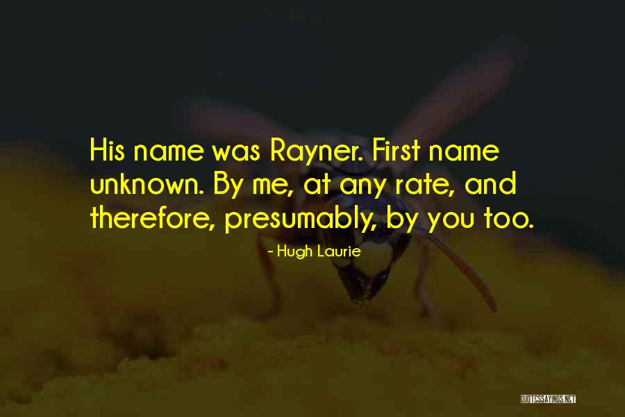 Powdery Quotes By Hugh Laurie Powdery Quotes By Hugh Laurie