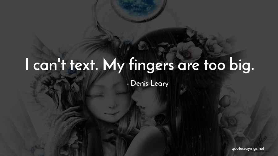 Powdrill Occupational Therapy Quotes By Denis Leary Powdrill Occupational Therapy Quotes By Denis Leary