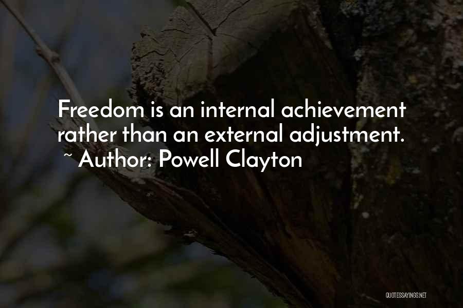 Powell Clayton Quotes 1851097