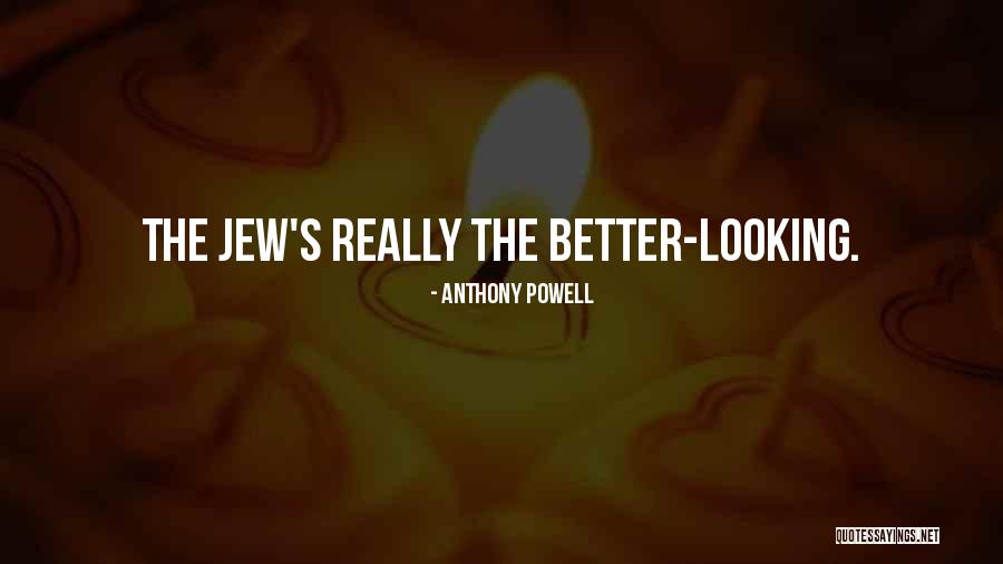 Powell Quotes By Anthony Powell Powell Quotes By Anthony Powell