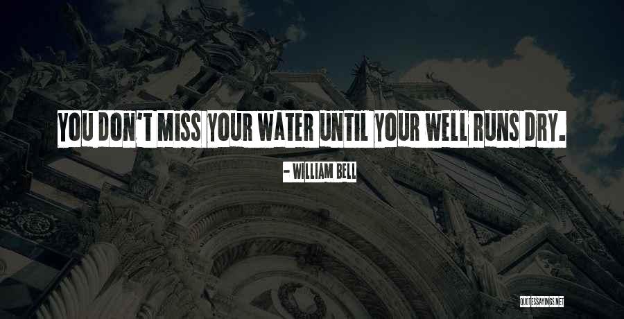 Powelson Consulting Quotes By William Bell Powelson Consulting Quotes By William Bell