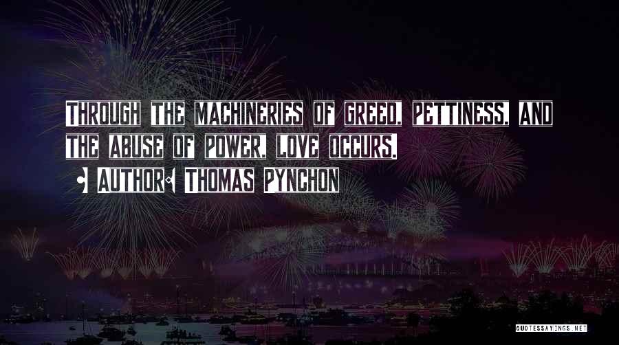 Power Abuse Quotes By Thomas Pynchon