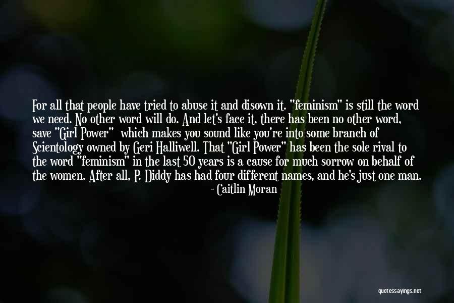 Power And Abuse Quotes By Caitlin Moran