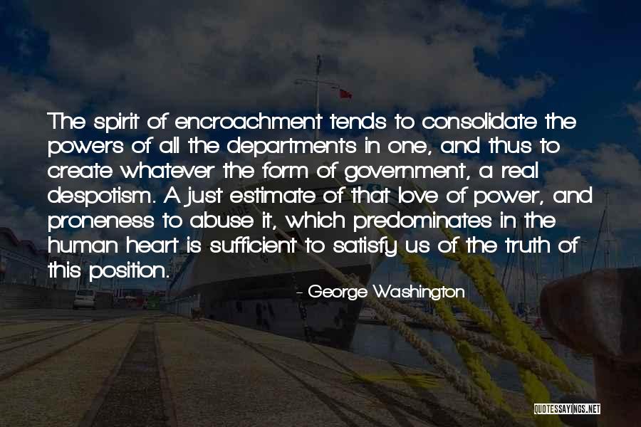 Power And Abuse Quotes By George Washington Power And Abuse Quotes By George Washington