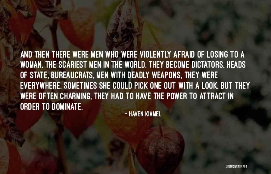 Power And Abuse Quotes By Haven Kimmel Power And Abuse Quotes By Haven Kimmel