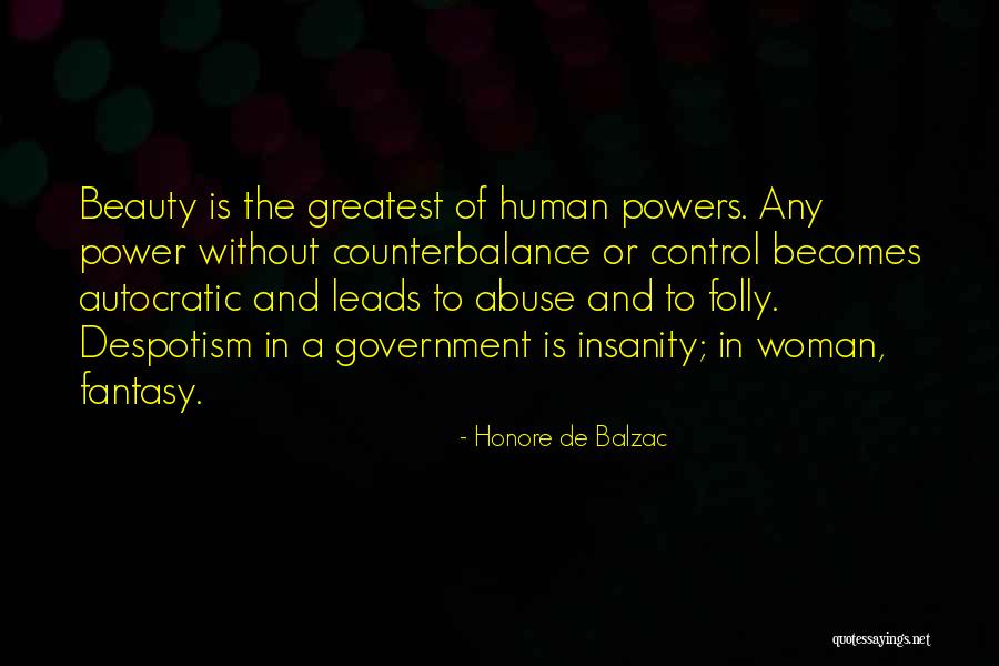 Power And Abuse Quotes By Honore De Balzac Power And Abuse Quotes By Honore De Balzac