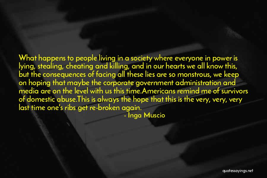 Power And Abuse Quotes By Inga Muscio Power And Abuse Quotes By Inga Muscio