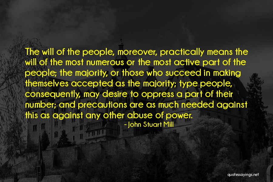 Power And Abuse Quotes By John Stuart Mill Power And Abuse Quotes By John Stuart Mill