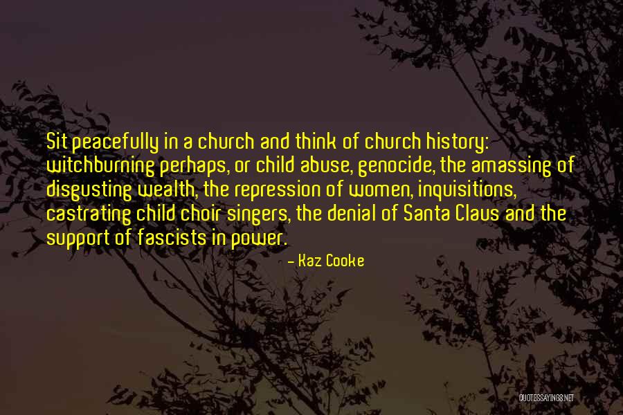 Power And Abuse Quotes By Kaz Cooke