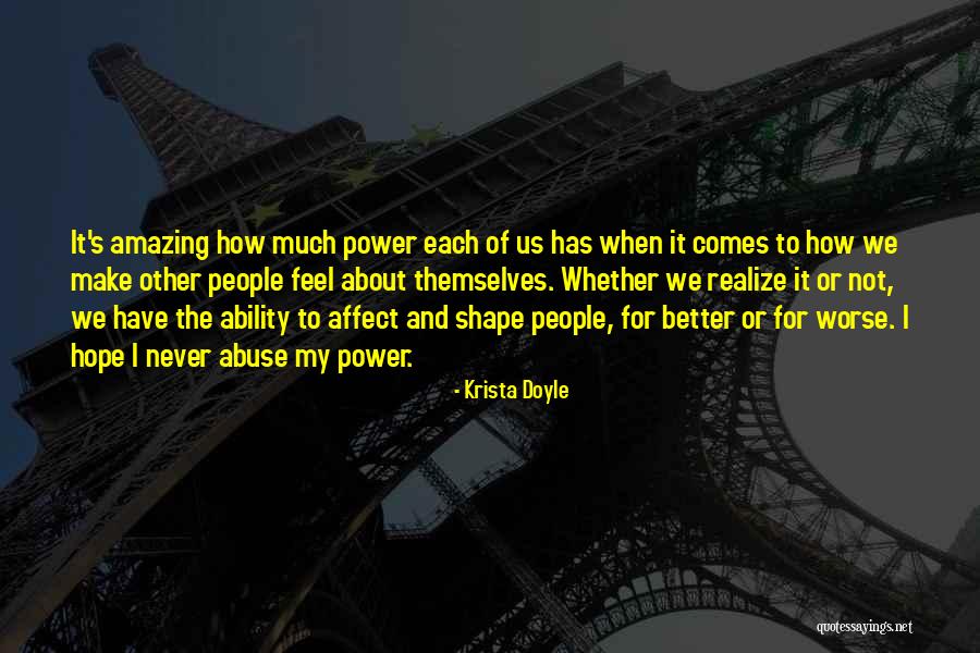 Power And Abuse Quotes By Krista Doyle Power And Abuse Quotes By Krista Doyle